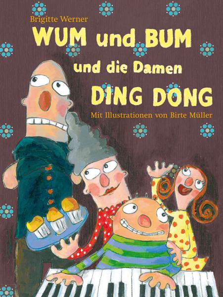 Cover-Bild WUM und BUM und die Damen DING DONG