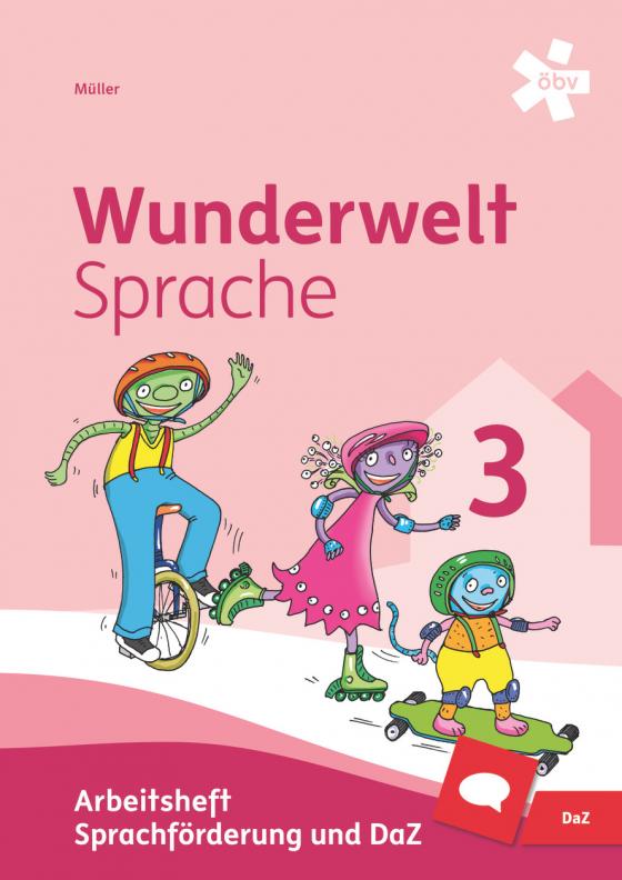 Cover-Bild Wunderwelt Sprache 3, Arbeitsheft Sprachförderung und DaZ