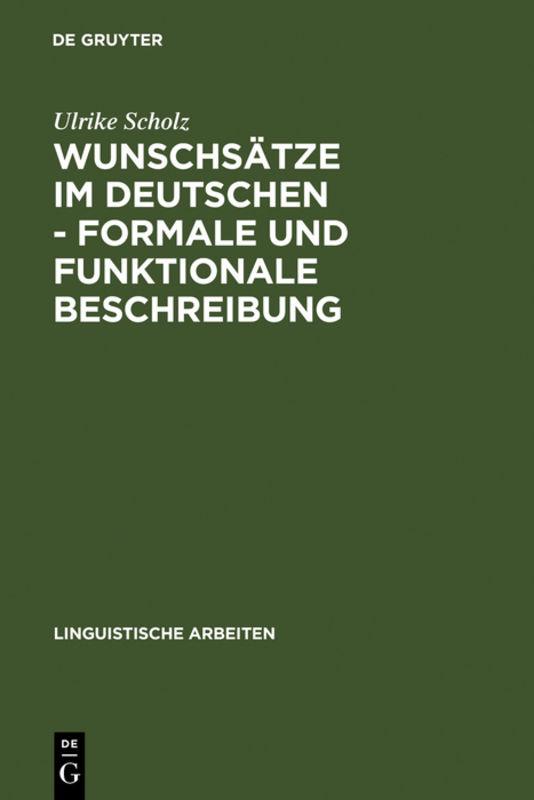 Cover-Bild Wunschsätze im Deutschen - Formale und funktionale Beschreibung
