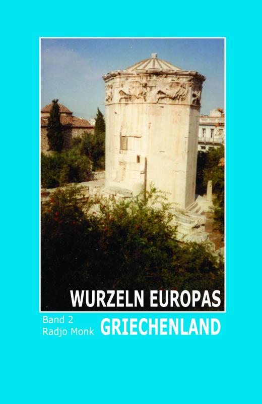 Cover-Bild WURZELN EUROPAS / GRIECHENLAND