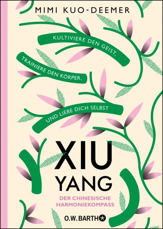 Cover-Bild XIU YANG - Der chinesische Harmoniekompass