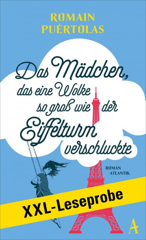 Cover-Bild XXL-LESEPROBE: Puértolas - Das Mädchen, das eine Wolke so groß wie der Eiffelturm verschluckte