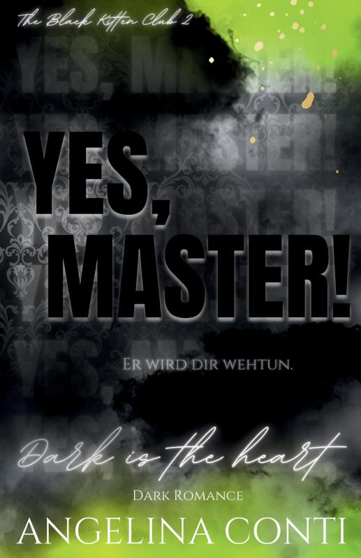 Cover-Bild YES, MASTER! (Dark Romance)