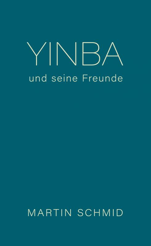 Cover-Bild Yinba und seine Freunde