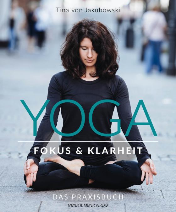 Cover-Bild Yoga - Fokus und Klarheit