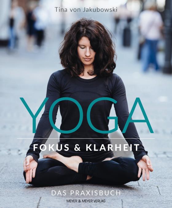 Cover-Bild Yoga - Fokus und Klarheit