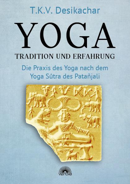 Cover-Bild Yoga – Tradition und Erfahrung