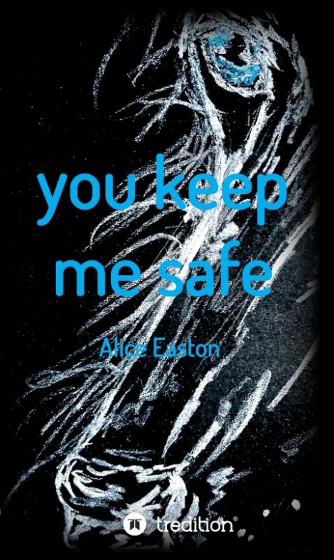 Cover-Bild you keep me safe