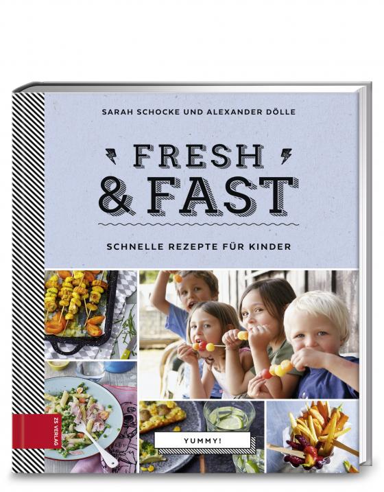 Cover-Bild Yummy! Fresh & fast