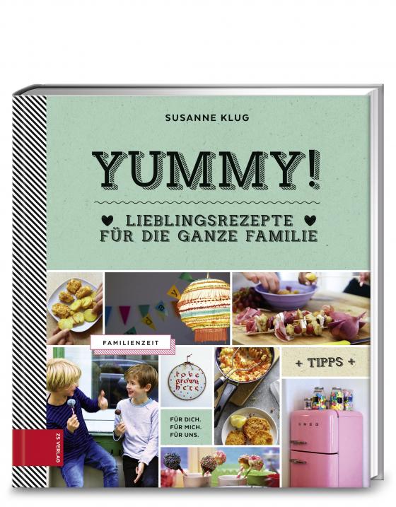 Cover-Bild Yummy! Lieblingsrezepte für die ganze Familie