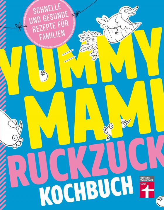 Cover-Bild Yummy Mami Ruckzuck Kochbuch