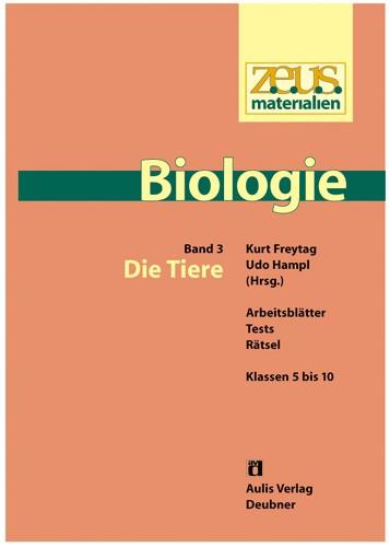 Cover-Bild z.e.u.s. - Materialien Biologie / Die Tiere