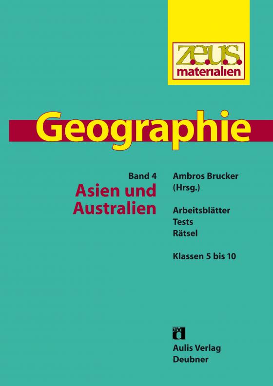Cover-Bild z.e.u.s. - Materialien Geographie / Asien und Australien. Arbeitsblätter, Tests, Rätsel