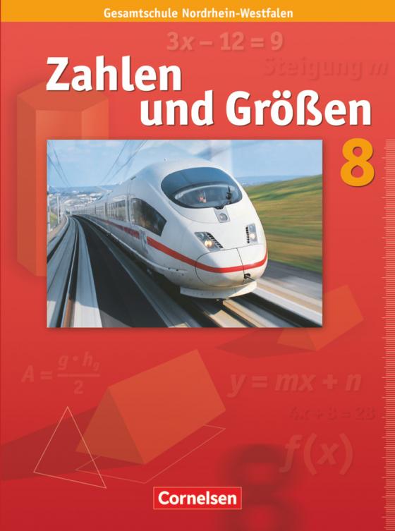 Cover-Bild Zahlen und Größen - Kernlehrpläne Gesamtschule Nordrhein-Westfalen - 8. Schuljahr