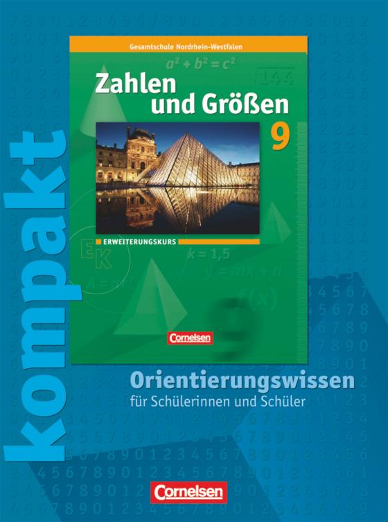 Cover-Bild Zahlen und Größen - Kernlehrpläne Gesamtschule Nordrhein-Westfalen - 9. Schuljahr - Erweiterungskurs