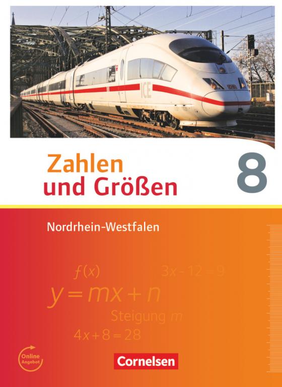 Cover-Bild Zahlen und Größen - Nordrhein-Westfalen Kernlehrpläne - Ausgabe 2013 - 8. Schuljahr