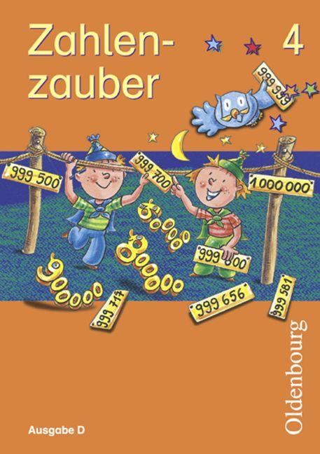 Cover-Bild Zahlenzauber - Ausgabe D für alle Bundesländer (außer Bayern) / 4. Schuljahr - Schülerbuch