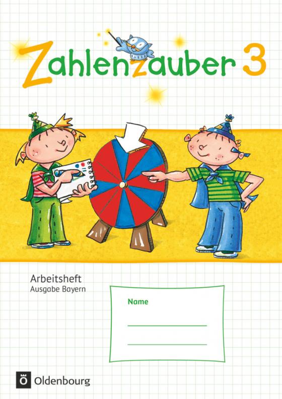 Cover-Bild Zahlenzauber - Mathematik für Grundschulen - Ausgabe Bayern 2014 - 3. Jahrgangsstufe