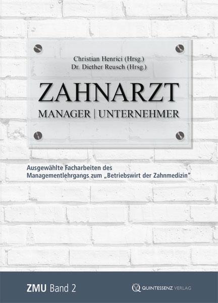 Cover-Bild Zahnarzt | Manager | Unternehmer Band 2