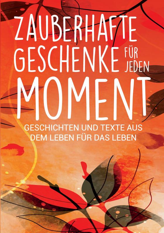 Cover-Bild Zauberhafte Geschenke für jeden Moment