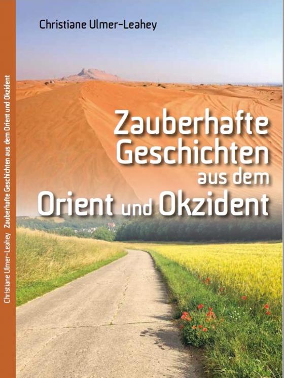 Cover-Bild Zauberhafte Geschichten aus dem Orient und Okzident