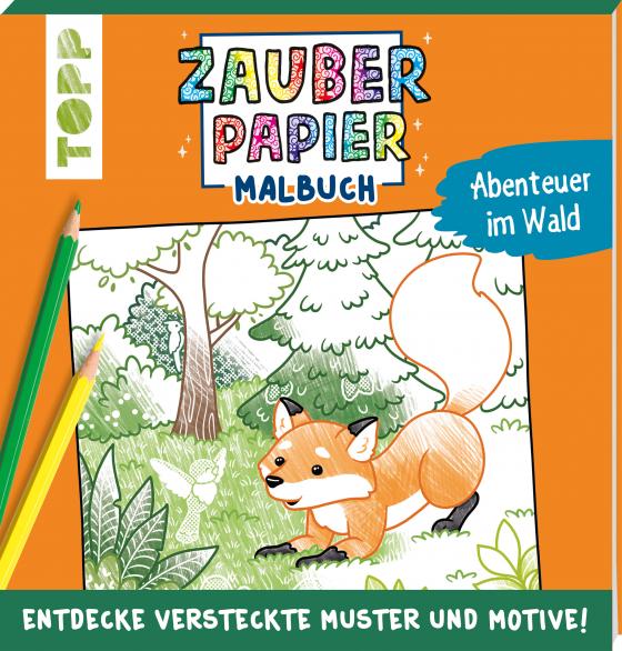 Cover-Bild Zauberpapier Malbuch Abenteuer im Wald