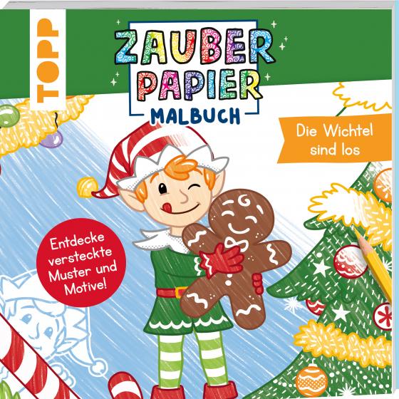 Cover-Bild Zauberpapier Malbuch Weihnachten: Die Wichtel sind los