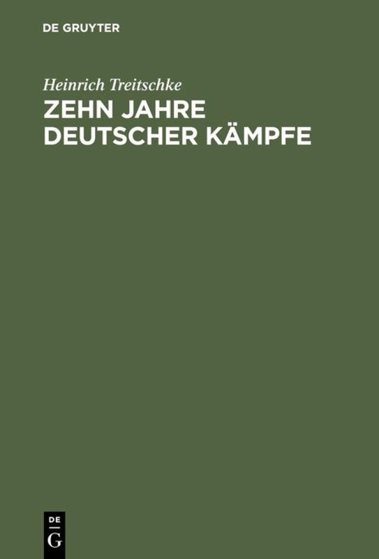 Cover-Bild Zehn Jahre deutscher Kämpfe