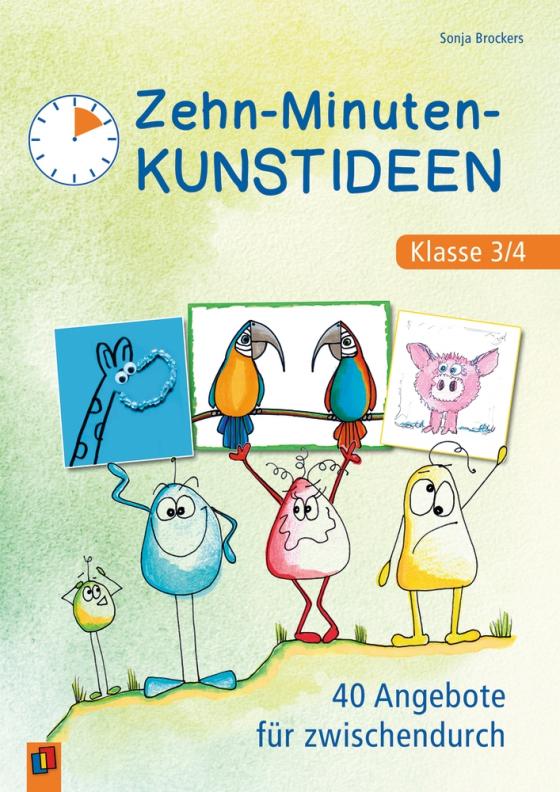 Cover-Bild Zehn-Minuten-Kunstideen – Klasse 3/4