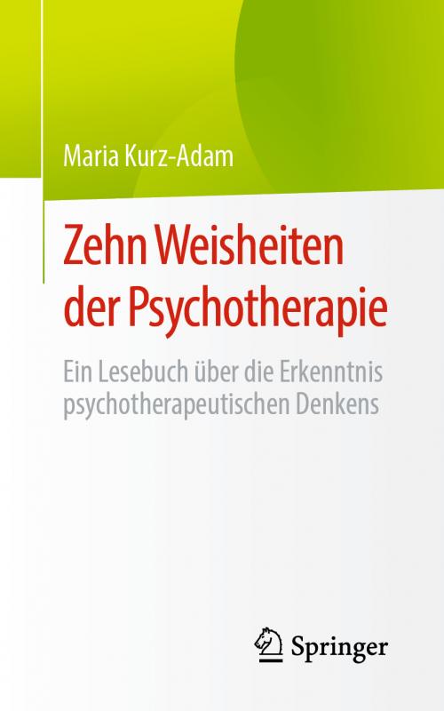 Cover-Bild Zehn Weisheiten der Psychotherapie