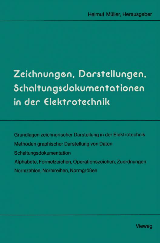 Cover-Bild Zeichnungen, Darstellungen, Schaltungsdokumentationen in der Elektrotechnik