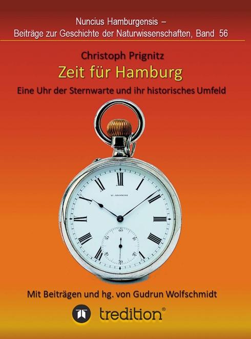 Cover-Bild Zeit für Hamburg - Eine Uhr der Sternwarte und ihr historisches Umfeld