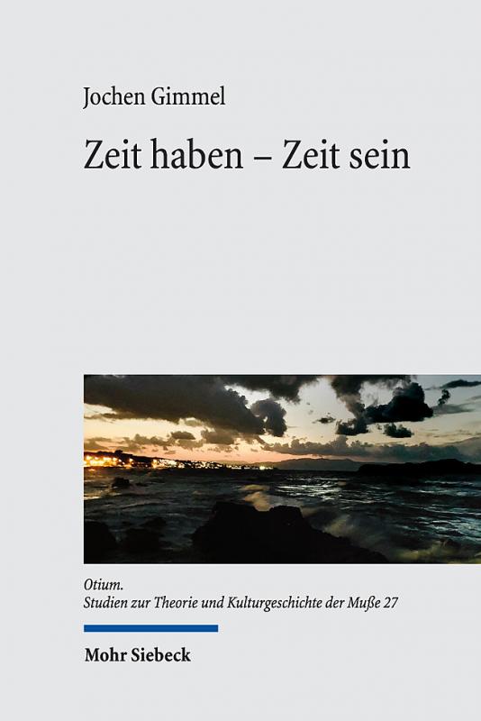 Cover-Bild Zeit haben - Zeit sein