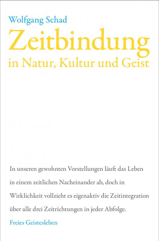 Cover-Bild Zeitbindung in Natur, Kultur und Geist