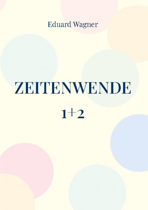 Cover-Bild Zeitenwende 1+2