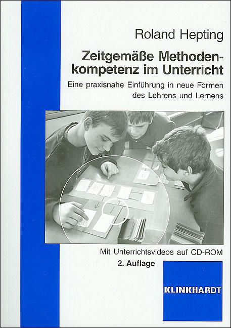 Cover-Bild Zeitgemäße Methodenkompetenz im Unterricht