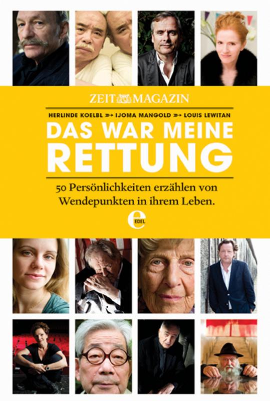 Cover-Bild ZEITmagazin - Das war meine Rettung