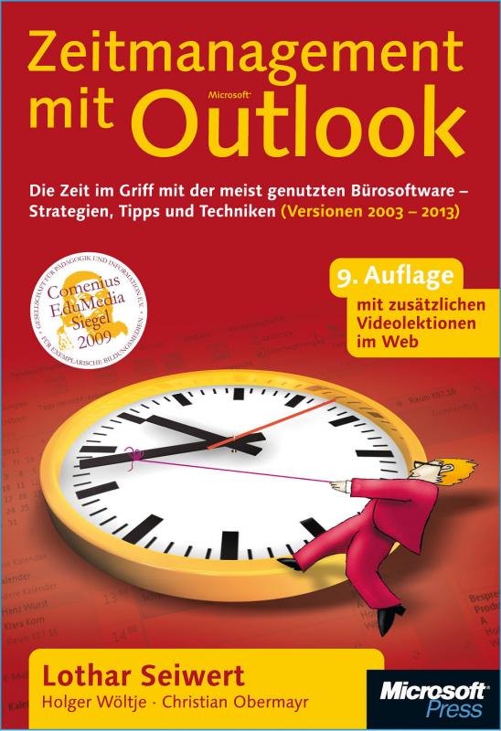 Cover-Bild Zeitmanagement mit Microsoft Outlook, 9. Auflage für Outlook 2003 bis 2013