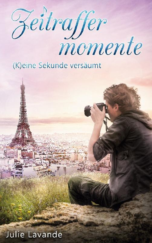 Cover-Bild Zeitraffermomente