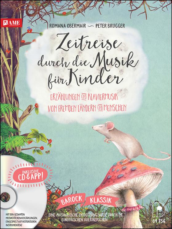 Cover-Bild Zeitreise durch die Musik für Kinder Band 1