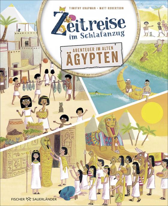 Cover-Bild Zeitreise im Schlafanzug. Erlebe das alte Ägypten