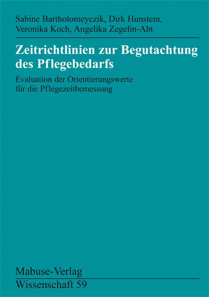 Cover-Bild Zeitrichtlinien zur Begutachtung des Pflegebedarfs