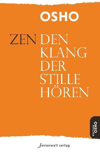 Cover-Bild ZEN – Den Klang der Stille hören