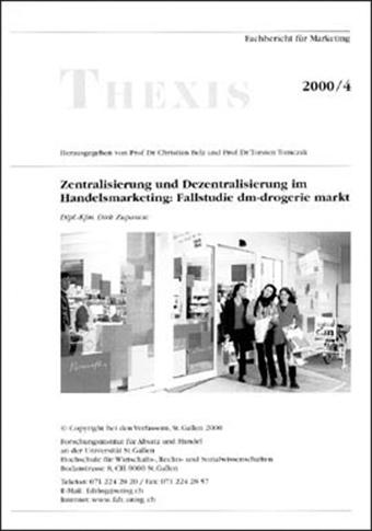 Cover-Bild Zentralisierung und Dezentralisierung im Handelsmarketing: Fallstudie dm-drogerie markt