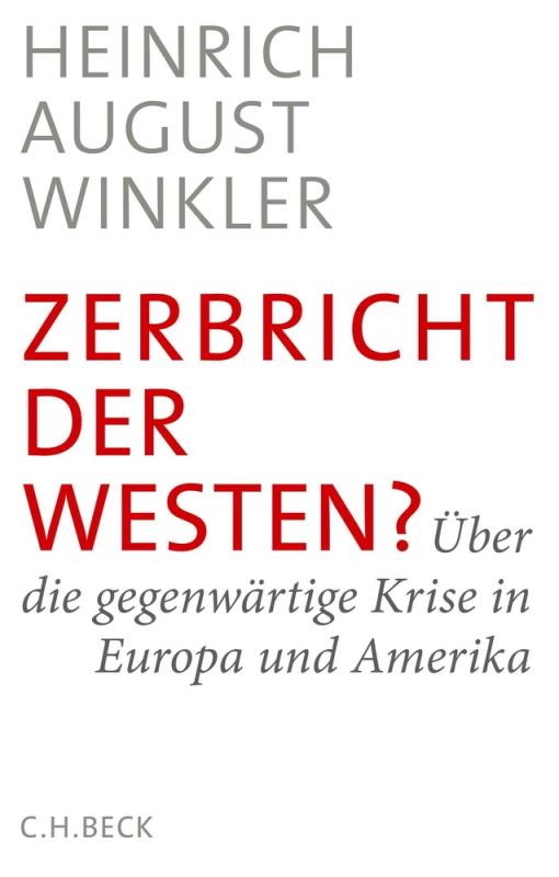 Cover-Bild Zerbricht der Westen?