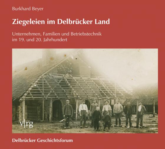 Cover-Bild Ziegeleien im Delbrücker Land