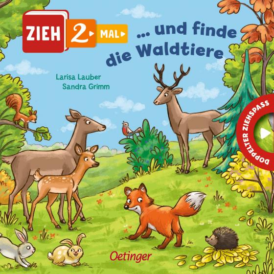 Cover-Bild Zieh 2-mal ... und finde die Waldtiere