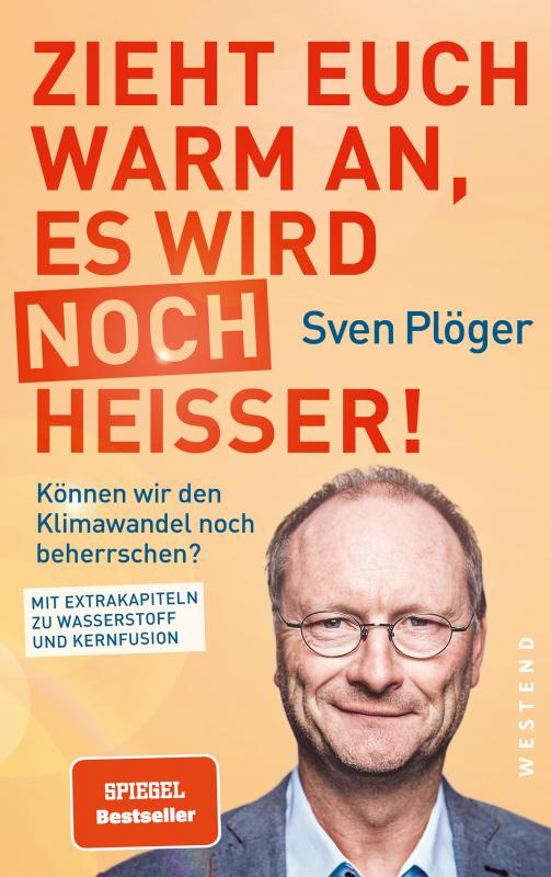 Cover-Bild Zieht euch warm an, es wird noch heißer!