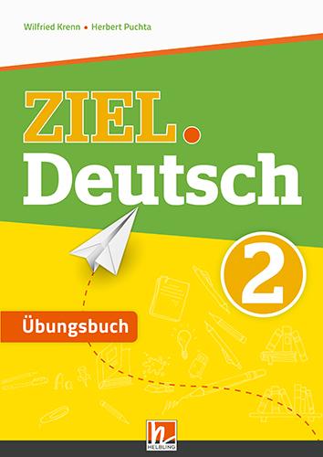 Cover-Bild ZIEL.Deutsch 2 - Übungsbuch mit E-BOOK+