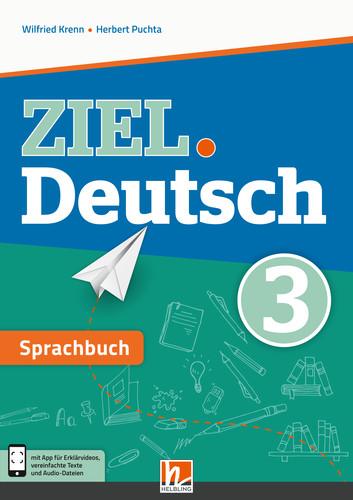 Cover-Bild ZIEL.Deutsch 3 - Sprachbuch mit E-BOOK+